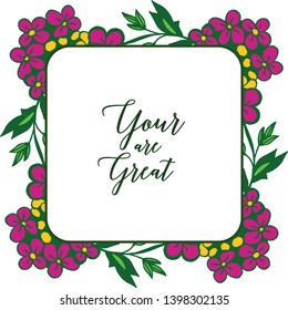 Vector illustration letter your are great with cute colorful flower frame