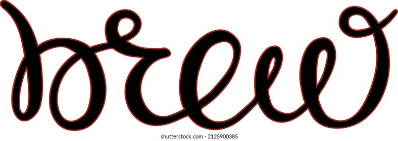Ilustración vectorial de las letras "Brew", invitación, afiche, EPS10 negro