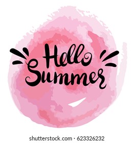 Vector illustration of lettering, calligraphy. Hello summer. An inscription on a pink watercolor background