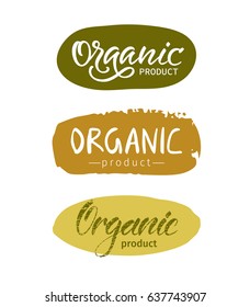 Vector illustration. Lettering. Calligraphy.Set of  logos "Organic Product"