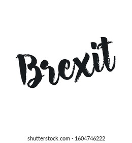 Vector illustration, lettering composition, Brexit word, calligraphy, handwritten lettering logo. Design for postcards, t-shirts, banners, greeting card