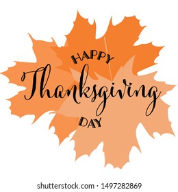 Vector illustration, lettering composition, Happy Thanksgiving, calligraphy, handwritten lettering logo. Design for postcards, t-shirts, banners, greeting card, label, sticker. EPS 10