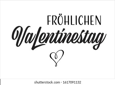 Vector illustration, lettering composition, Happy Valentine's day written in German, love, hearts. Calligraphy, handwritten lettering logo. Design for postcards, t-shirts, banners, greeting card. 