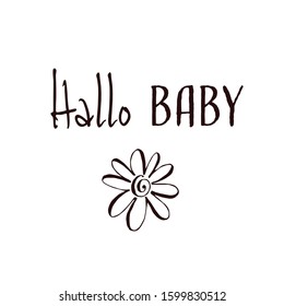 Vector illustration, lettering composition, Hello baby phrase in German, calligraphy, handwritten lettering logo. Design for postcards, t-shirts, banners, greeting card