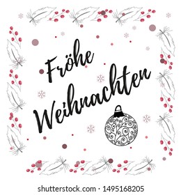 Vector illustration, lettering composition, Merry Christmas in german, calligraphy, handwritten lettering logo. Design for postcards, t-shirts, banners, greeting card. EPS 10