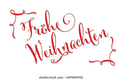 Vector illustration, lettering composition, Merry Christmas in german, calligraphy, handwritten lettering logo. Design for postcards, t-shirts, banners, greeting card, label, sticker. EPS 10
