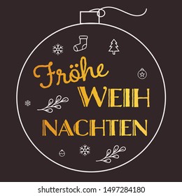 Vector illustration, lettering composition, Merry Christmas in german, calligraphy, handwritten lettering logo. Design for postcards, t-shirts, banners, greeting card, label, sticker. EPS 10