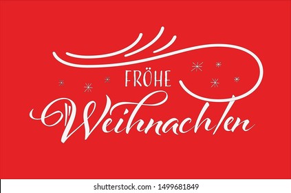 Vector illustration, lettering composition, Merry Christmas in german, calligraphy, handwritten lettering logo. Design for postcards, t-shirts, banners, greeting card, label, sticker. EPS 10