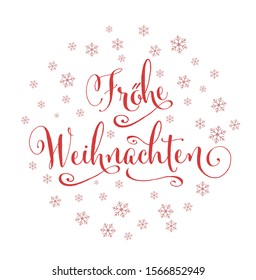 Vector illustration, lettering composition, Merry Christmas in german, calligraphy, handwritten lettering logo. Design for postcards, t-shirts, banners, greeting card, label, sticker.