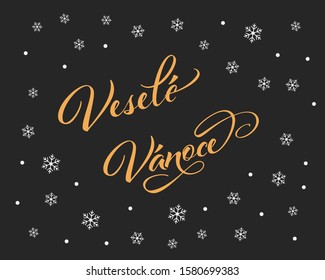 Vector illustration, lettering composition, Merry Christmas in czech, calligraphy, handwritten lettering logo. Design for postcards, t-shirts, banners, greeting card