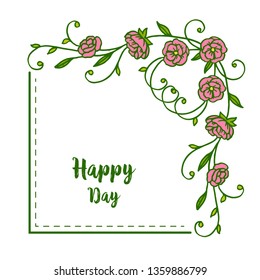 Vector illustration lettering happy day with red flower frame hand drawn