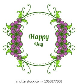 Vector illustration lettering happy day with drawing flower frame hand drawn