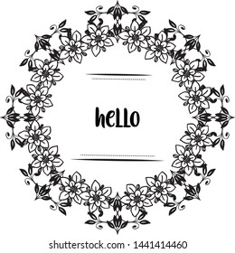 Vector illustration lettering hello with crowd of flower frame