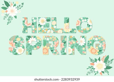 Ilustración vectorial con letras Hello spring y patrón floral de color dibujado a mano aislado en el fondo verde. Plantilla de diseño para banner, impresión de tarjeta, invitación, folleto, portada, fondo de pantalla