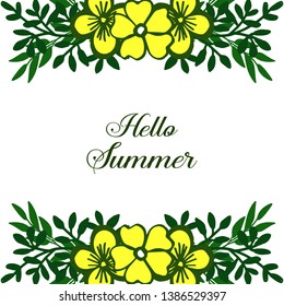 Vector illustration lettering hello summer with ornate of leaf flower frame