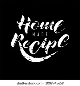 Vector illustration lettering Homemade recipe for cookbook, cookery book, recipe book, culinary book, notebook, sketchbook. Logo for café, restaurant, cakes, pastry, bakery, cookie, biscuit.Trend font
