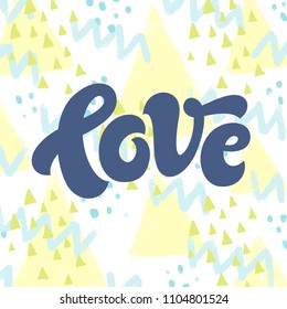 Vector illustration of lettering for invitation and greeting card, cake toppers, prints and posters. Graphic elements for design of baby birthday and kids party. Love