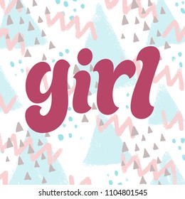 Vector illustration of lettering for invitation and greeting card, cake toppers, prints and posters. Graphic elements for design of baby birthday and kids party. Girl
