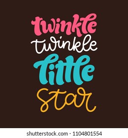 Vector illustration of lettering for invitation and greeting card, cake toppers, prints and posters. Graphic elements for design of baby birthday and kids party. Twinkle twinkle little star