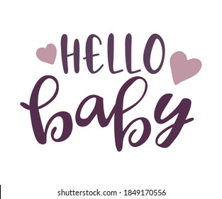 Vector illustration of lettering for invitation and greeting card, cake toppers, prints and posters. Graphic elements for design of baby birthday and kids party. hello baby text.