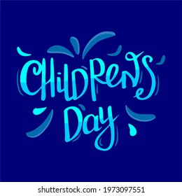 Vector illustration of lettering on the theme of the World Children's Day holiday on a blue background.