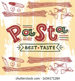 Vector illustration of lettering for pasta cafe and restaurant. Logo for tasty pasta cafe. Template of banner or poster for pasta cafe. Handwritten modern calligraphy made by ink and brush. EPS 10