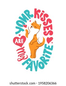 La ilustración vectorial de la frase con letras - Tus besos son mi favorito. La composición vintage con el perro caricaturista Akita. Bien por el día del beso feliz, diseños de vacaciones, camisetas.