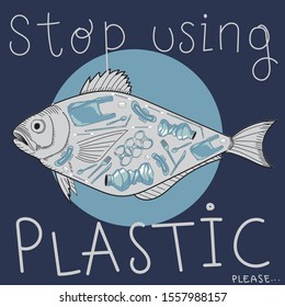 Vector illustration with lettering say "stop using plastic please" and grey whale with plastic elements inside, on a blu circle and blu background