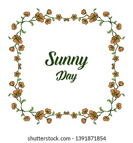 Vector illustration lettering sunny day with beautiful wreath frame