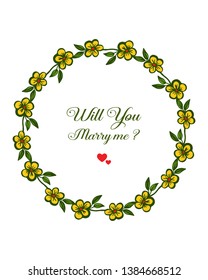 Vector illustration lettering will you marry me with bright yellow wreath frames