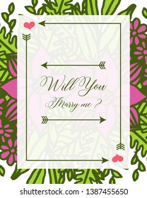Vector illustration lettering will you marry me with style of green leafy flower frames