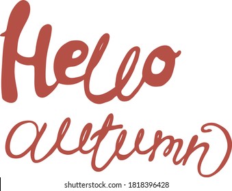 vector illustration lettering-hello autumn warm autumn color,doodle