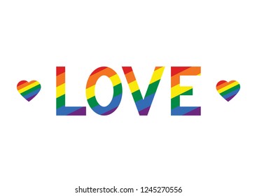 Vector Illustration of LGBT rainbow text love, LGBT pride slogan. Text for pride flag against homosexual discrimination. Rainbow pattern for banners, prints