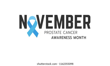 Vector illustration of light blue ribbon with text. November - Prostate Cancer Awareness month. Men health awareness.
