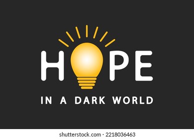 Vector illustration of light bulb design concept as hope in a dark world.