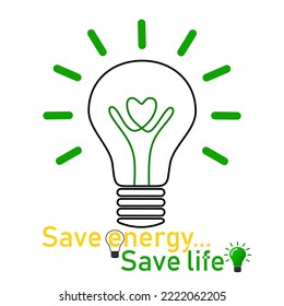 Vector illustration. Light bulb with green man symbol inside, isolated on white background. Side view. The concept of energy saving. The inscription "Save energy. save life"
