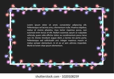 Vector illustration of light garland and frame isolated on background. Glowing light with place for text. Set of color string Christmas, New Year garlands. Realistic party decoration with transparency