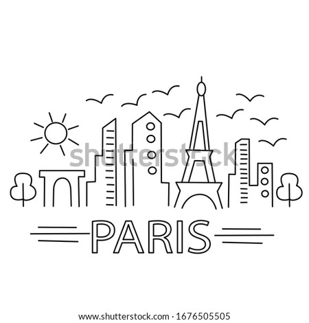 Vector illustration in line art style on a white background with the image of the city silhouette and the inscription Paris. For the design of posters, cards, prints on covers of notebooks, textiles.