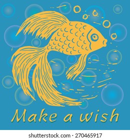 Vector illustration of linocut goldfish isolated on blue background with bubbles. With a text Make a wish