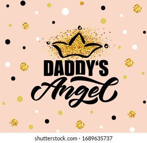 Vector illustration of Little Angel text for girls clothes. Daddy‘s Angel badge, tag, icon. T-shirt design, card, banner template. Mommy‘s Angel calligraphy background. Girl lettering typography