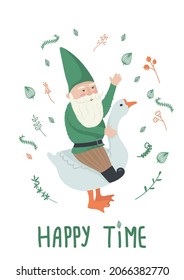 Vector illustration of little garden gnome. Cute cartoon gnome with garden fun decor, gnome sitting on a goose with Happy Day lettering