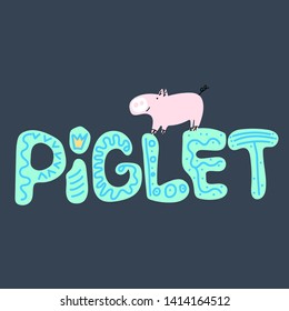 Vector illustration of little pig. Pet. Hand drawn lettering. Piglet. Isolated on blue background. Doodles. Cartoon stile. Modern stile.