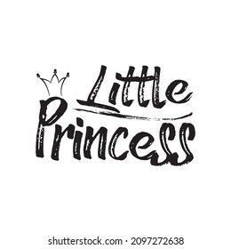 Vector illustration of a "little princess" lettering. Can be used for cards, flyers, posters, t shirts.