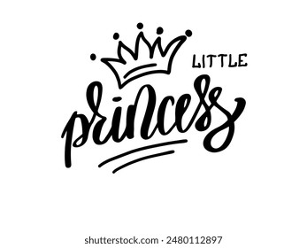 Vector illustration of Little Princess text for clothes. Princess badge, tag, icon. T-shirt design, card, banner template. Girl calligraphy background. Black and white girlish lettering typography.