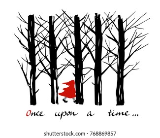 Vector illustration of Little Red Riding Hood walking through the woods. Ink drawing, heavy contour, gloomy atmosphere. Beautiful illustration of storytelling. 