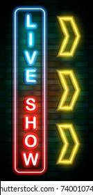 Vector Illustration Of Live Show Neon Sign On Brick Wall