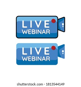 Vector illustration of Live Webinar button, icon, emblem label with outline and no outline