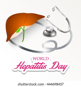 Vector illustration of a Liver with Stethoscope for World Hepatitis Day.