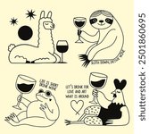 Vector illustration with llama, sloth, frog and chicken with wine and funny phrases. Humor animal print designs, greeting card set, tattoo templates