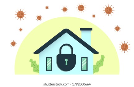 vector illustration of lockdown house during epidemic virus, stay at home design concept.